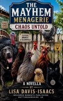 The Mayhem Menagerie: Chaos Untold B0HBSRDBFQ Book Cover