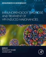 Immunopathology, Diagnosis and Treatment of Hpv Induced Malignancies 0323917976 Book Cover