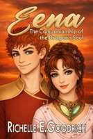 Eena, The Companionship of the Dragon's Soul 109559527X Book Cover
