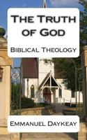 The Truth of God: Biblical Theology 1512287911 Book Cover