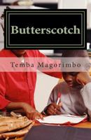 Butterscotch: meet me in Alberta 149913603X Book Cover
