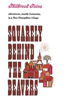 Squarely Behind the Beavers 0393336492 Book Cover
