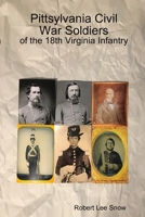 Pittsylvania Civil War Soldiers: of the 18th Virginia Infantry 0359723039 Book Cover