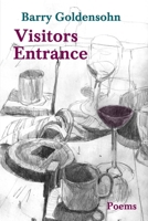 Visitors Entrance: Poems 1947917927 Book Cover