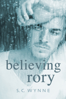 Believing Rory 169240105X Book Cover