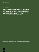 Mikrometermessungen Von Eros Während Der Opposition 1937/38 3112538412 Book Cover