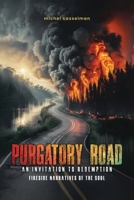 Purgatory Road: An Invitation to Redemption 196745387X Book Cover