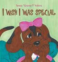 I Wish I Was Special 1664293043 Book Cover