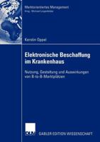 Elektronische Beschaffung Im Krankenhaus: Nutzung, Gestaltung Und Auswirkungen Von B-To-B-Marktplatzen 3824478765 Book Cover