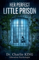 Her Perfect Little Prison B0GFVTYZBW Book Cover