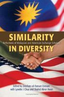 Similarity in Diversity: Reflections of Malaysian and American Exchange Scholars 0595423248 Book Cover