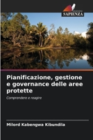 Pianificazione, gestione e governance delle aree protette 6205953412 Book Cover