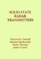 Solid-State Radar Transmitters 0890061696 Book Cover