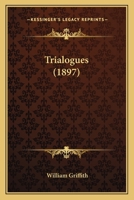 Trialogues 1165752174 Book Cover