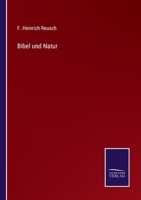 Bibel und Natur 337502651X Book Cover