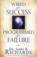 Wired for Success, Programmed for Failure 1935870009 Book Cover