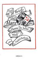 Funf Briefe Uber Marx - Zeitgenossische Kritik an Den Thesen Von Karl Marx 386347418X Book Cover