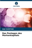 Das Pentagon des Markenkapitals (German Edition) 6206668665 Book Cover