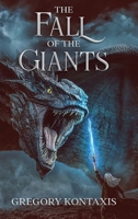 The Fall of the Giants 1739729471 Book Cover