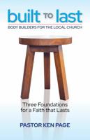 Built to Last: Body Builders for The Local Church B0GPDNM2JT Book Cover