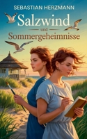 Salzwind und Sommergeheimnisse (German Edition) B0FK2ZW54L Book Cover