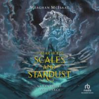 Scales and Stardust: Library Edition (Bear House, 2) 1705046487 Book Cover