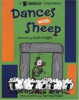 Dances With Sheep: A K Chronicles Compendium 0916397505 Book Cover