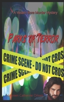 Parks of Terror: A Vadam Nore Murder Mystery B08MSHCD44 Book Cover