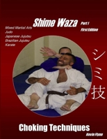 Shime Waza Choking Techniques 1329638395 Book Cover