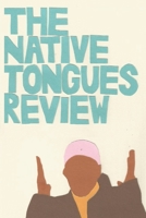 The Native Tongues Review B0B5NP9VNZ Book Cover