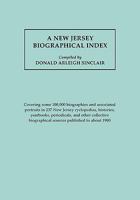 New Jersey Biographical Index, covering some 100,000 biographies and 0806313897 Book Cover