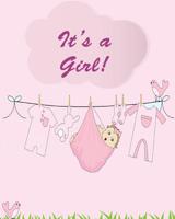It's a Girl!: Baby Shower Guest Register and Gift Log 1090985029 Book Cover
