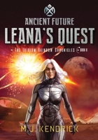 Ancient Future, Leana's Quest 0648503178 Book Cover