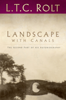 Landscape with Canals: The Second Part of His Autobiography (Sovereign) 0750970170 Book Cover