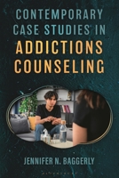 Contemporary Case Studies in Addictions Counseling B0GCKXZFZG Book Cover