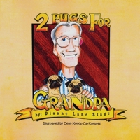 2 Pugs for Grandpa B0F577MCFY Book Cover