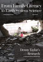 From Family Literacy to Earth System Science: Denny Taylor's Research on Making the Planet a Child Safe Zone 1942146701 Book Cover