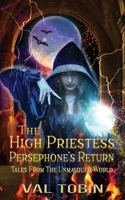 The High Priestess: Persephone's Return 1988609224 Book Cover