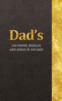 Dad's 100 Poems, Riddles and Songs in 100 Days B0BMT39JY2 Book Cover