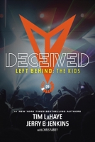 Deceived: The Young Trib Force #9