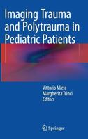 Imaging Trauma and Polytrauma in Pediatric Patients 3319085239 Book Cover