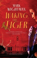 Waking the Tiger 1913793338 Book Cover