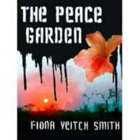 The Peace Garden 0956914160 Book Cover