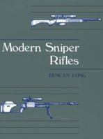 Modern Sniper Rifles 0873644700 Book Cover