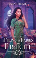 A Filling of Fables and Firelight B0H8XJK5B4 Book Cover