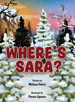 Where's Sara? B0BZXD83DH Book Cover