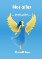 Nos ailes (French Edition) B0FQV5B8DB Book Cover