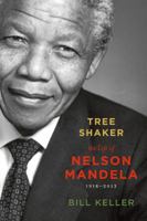 Tree Shaker: The Life of Nelson Mandela 159643533X Book Cover