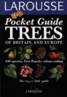 Trees (Larousse Field Guides) 0752300172 Book Cover