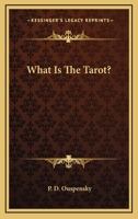 What Is The Tarot? 1425345107 Book Cover